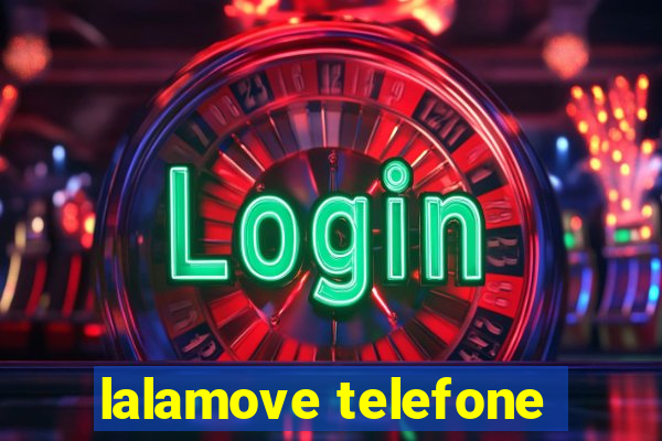 lalamove telefone